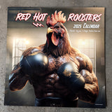 Red Hot Roosters 2025 Chicken Calendar